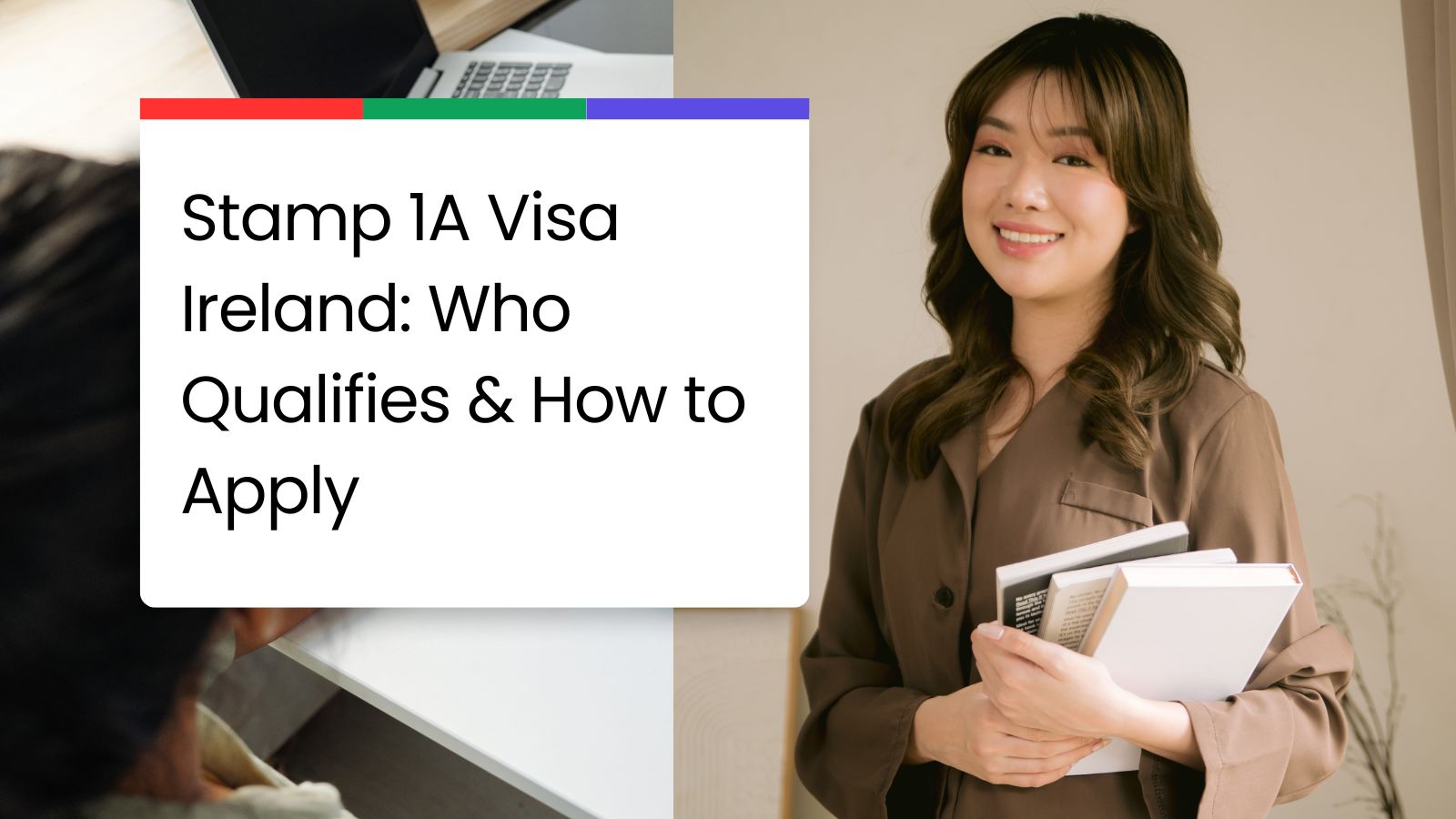 Stamp 1A Visa Ireland: Who Qualifies & How to Apply