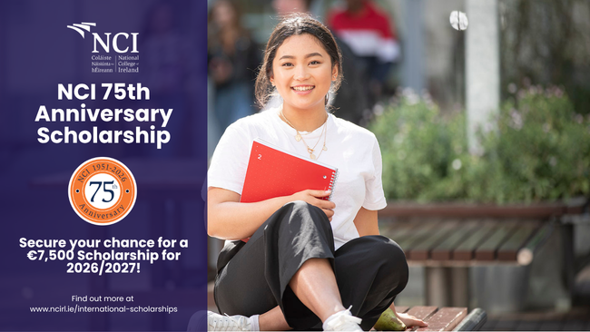 NCI 75th Anniversary Scholarship 2026: €7,500 Off, Deadline 15 May