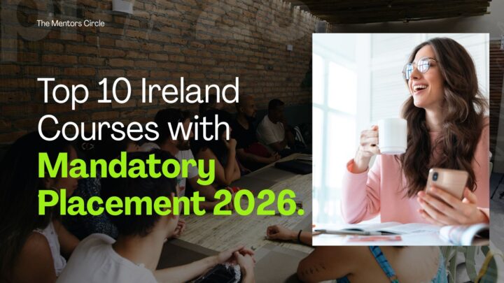 Top 10 Ireland Courses with Mandatory Placement 2026